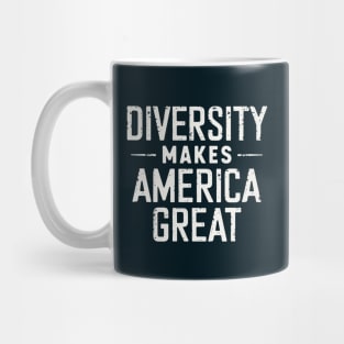 Diversity Makes America Great Mug